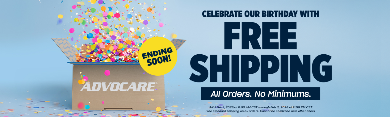 Celebrate Our Birthday with Free Shipping. All Orders. No Minimums.