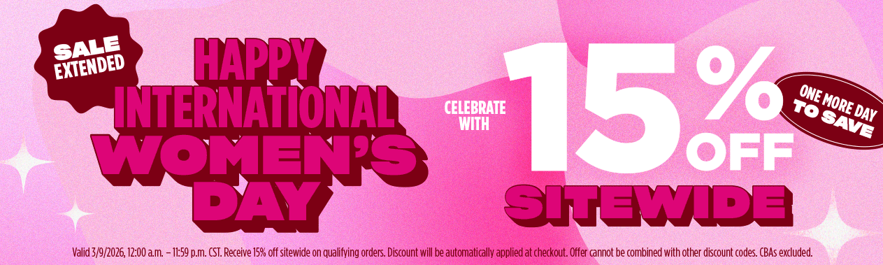 SALE EXTENDED - Happy International Women's Day! Celebrate with 15% Off Sitewide