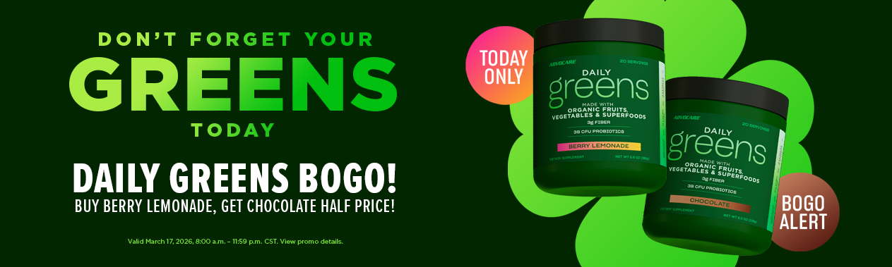 Don't Forget your Greens today. Daily Greens BOGO! Buy Berry Lemonade, Get Chocolate Half Price!